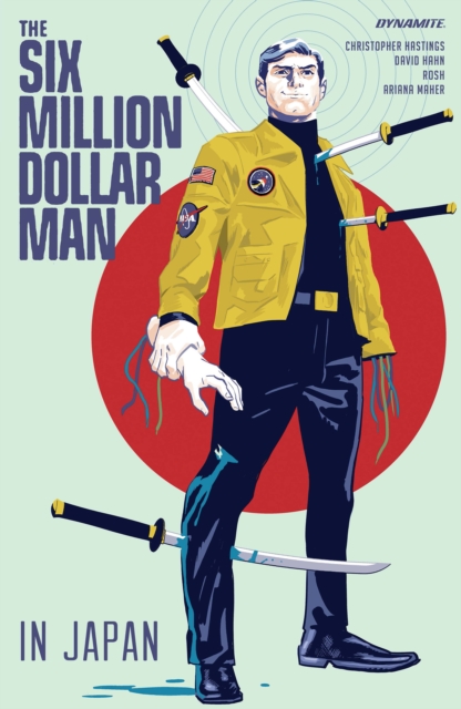 Book Cover for Six Million Dollar Man Collection by Christopher Hastings