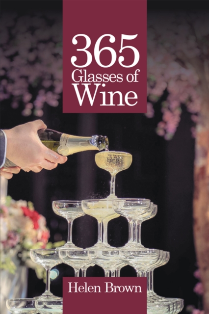 Book Cover for 365 Glasses of Wine by Helen Brown