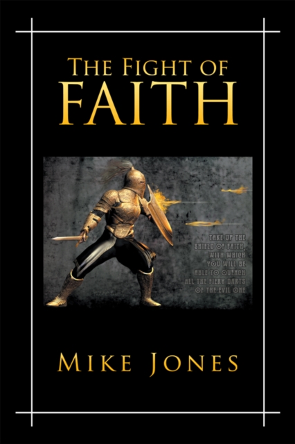 Book Cover for Fight of Faith by Mike Jones