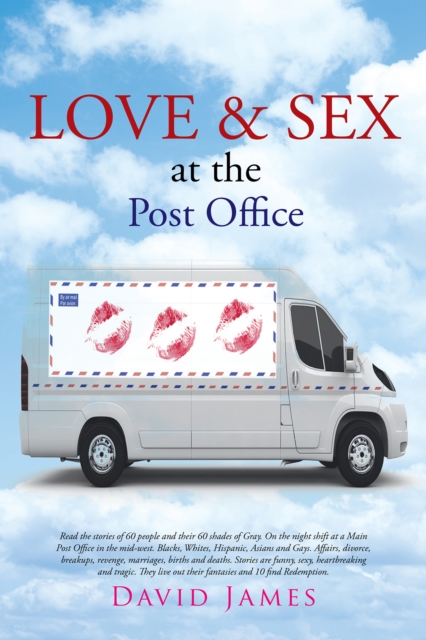 Book Cover for Love and Sex at the Post Office by David James