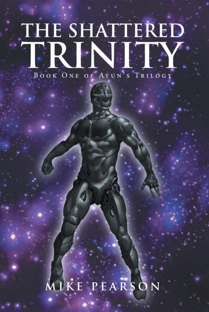 Book Cover for Shattered Trinity by Mike Pearson