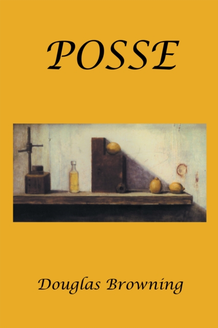 Book Cover for Posse by Douglas Browning