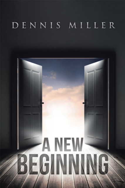 Book Cover for New Beginning by Dennis Miller