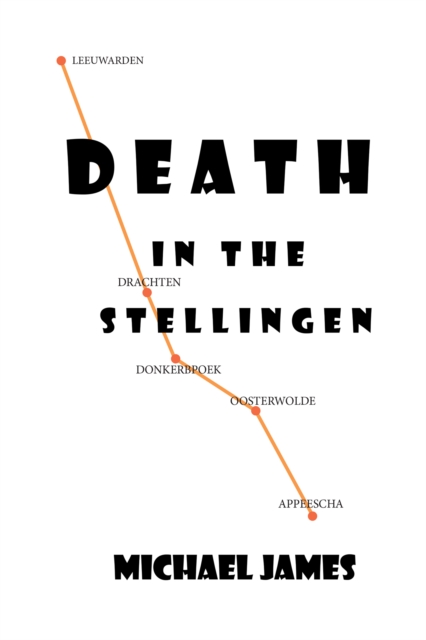 Book Cover for Death in the Stellingen by Michael James