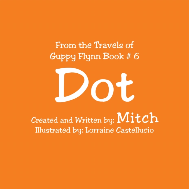 Book Cover for Dot by Mitch