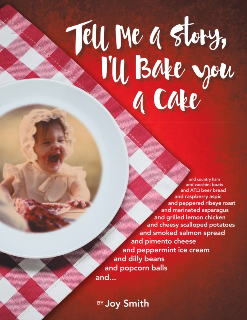 Book Cover for Tell Me a Story, I'Ll Bake You a Cake by Joy Smith