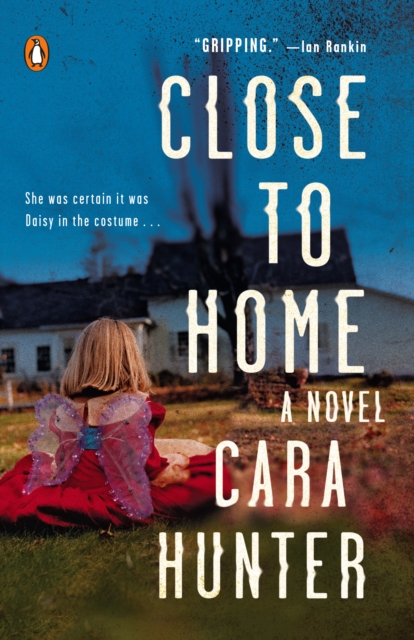 Book Cover for Close to Home by Cara Hunter