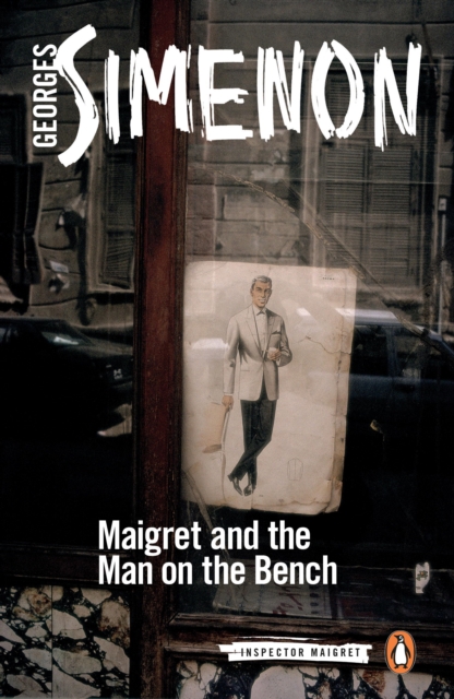 Book Cover for Maigret and the Man on the Bench by Georges Simenon