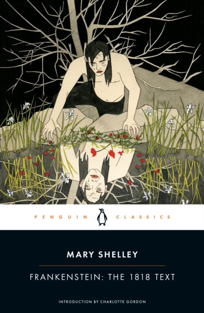 Book Cover for Frankenstein: The 1818 Text by Mary Shelley