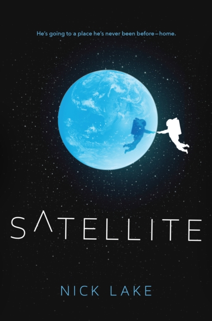 Book Cover for Satellite by Nick Lake