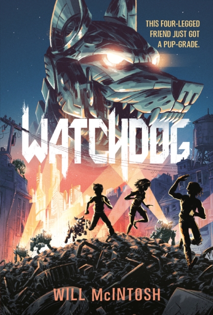 Book Cover for Watchdog by Will McIntosh