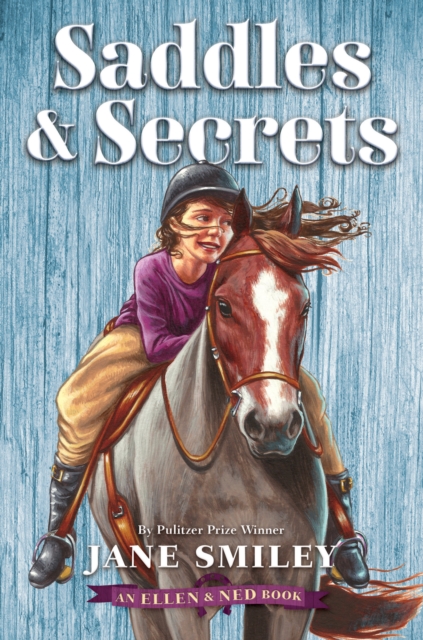 Book Cover for Saddles & Secrets (An Ellen & Ned Book) by Jane Smiley