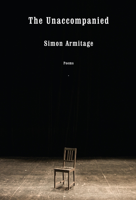 Book Cover for Unaccompanied by Simon Armitage