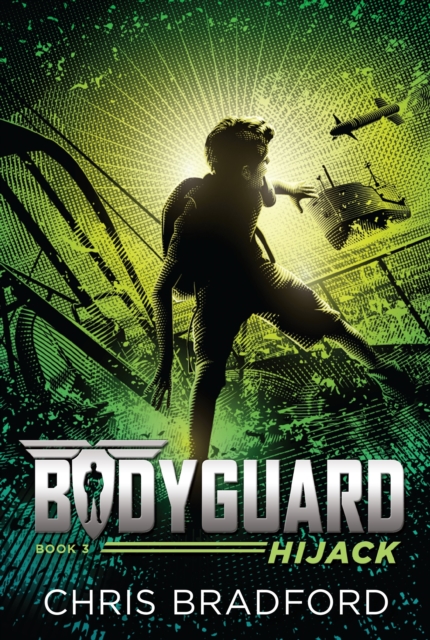 Book Cover for Bodyguard: Hijack (Book 3) by Chris Bradford