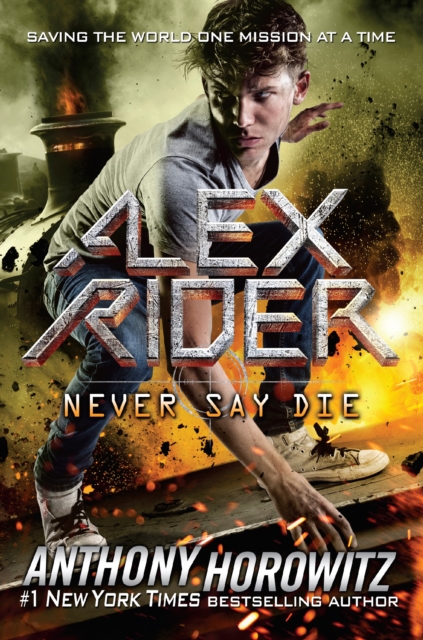 Book Cover for Never Say Die by Anthony Horowitz