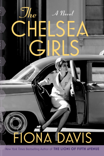 Book Cover for Chelsea Girls by Fiona Davis