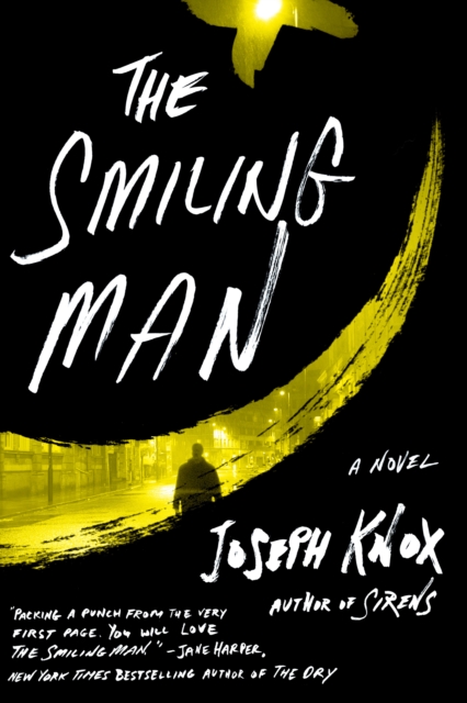 Book Cover for Smiling Man by Joseph Knox