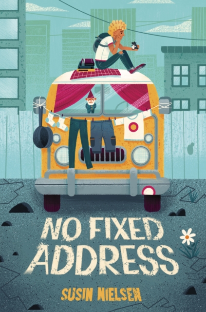 Book Cover for No Fixed Address by Susin Nielsen