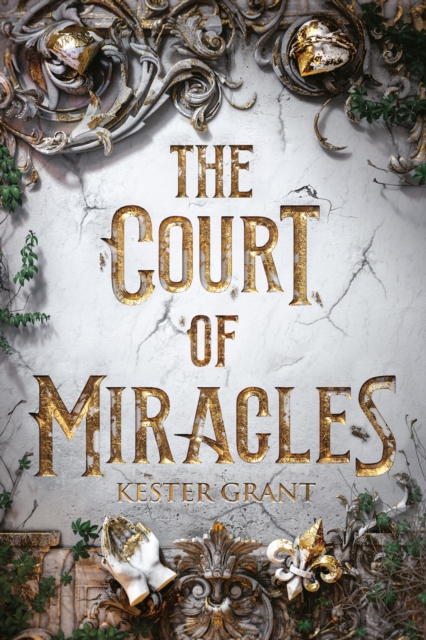 Book Cover for Court of Miracles by Kester Grant