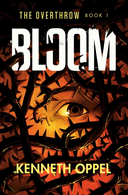 Book Cover for Bloom by Kenneth Oppel