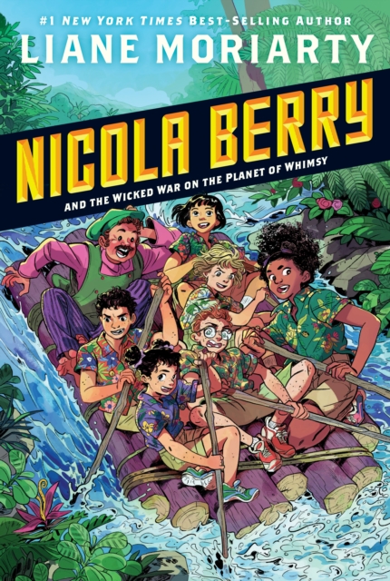 Book Cover for Nicola Berry and the Wicked War on the Planet of Whimsy #3 by Moriarty, Liane