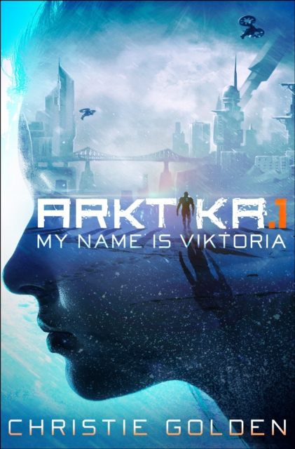 Book Cover for ARKTIKA.1 (Short Story) by Christie Golden