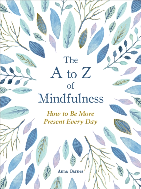 Book Cover for to Z of Mindfulness by Barnes, Anna