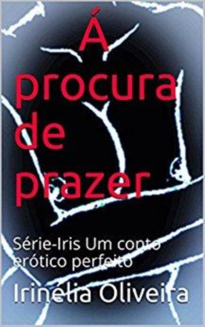 Book Cover for Á procura de prazer by Irinelia Oliveira