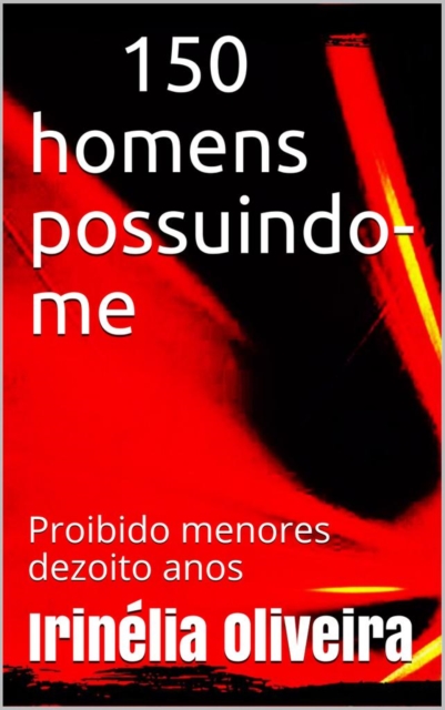 Book Cover for 150 homens me possuindo by Irinelia Oliveira