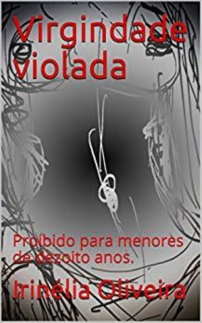 Book Cover for Virgindade violada by Irinelia Oliveira