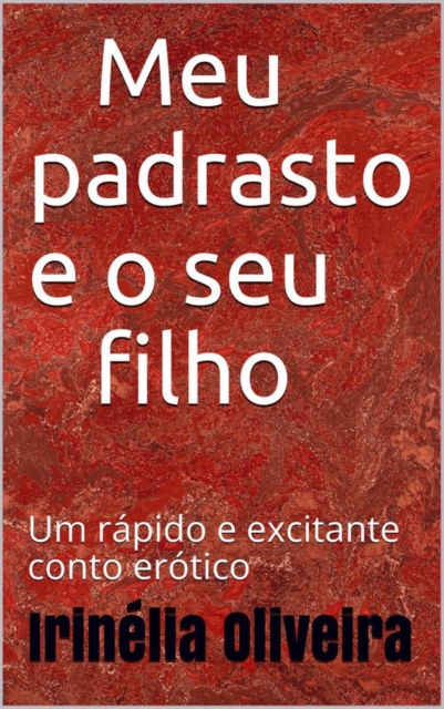 Book Cover for Meu padrasto e o seu filho by Irinelia Oliveira