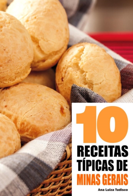 Book Cover for 10 Receitas típicas de Minas Gerais by Ana Luiza Tudisco