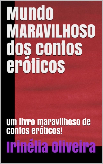 Book Cover for Mundo dos contos eróticos by Irinelia Oliveira