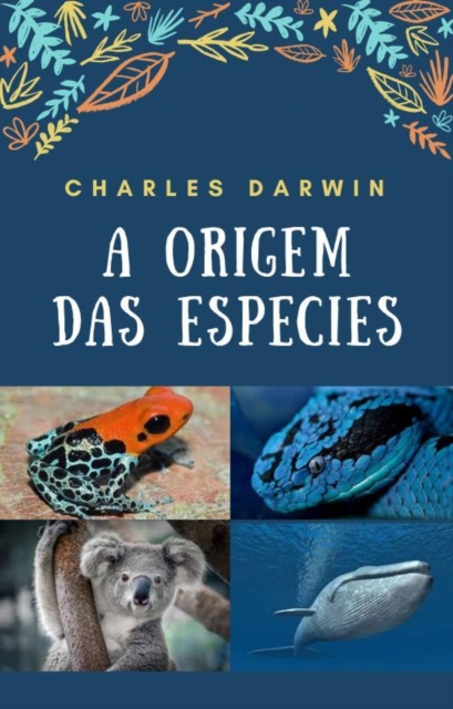 Book Cover for A origem das espécies by Charles Darwin