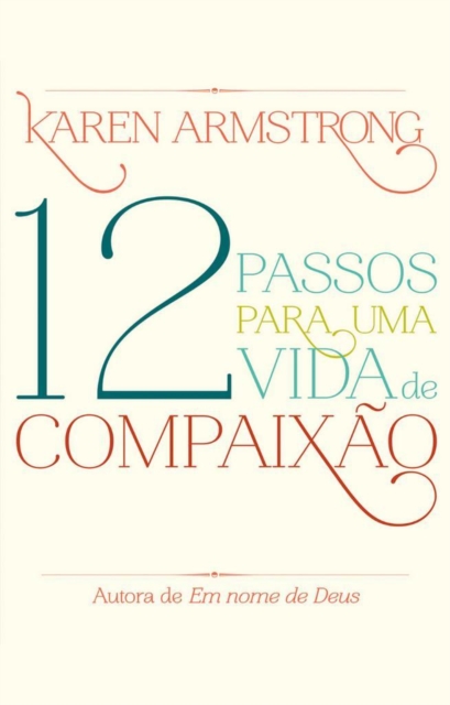 Book Cover for 12 passos para uma vida de compaixao by Karen Armstrong