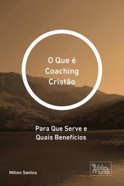 Book Cover for Que é Coaching Cristão by Milton Santos