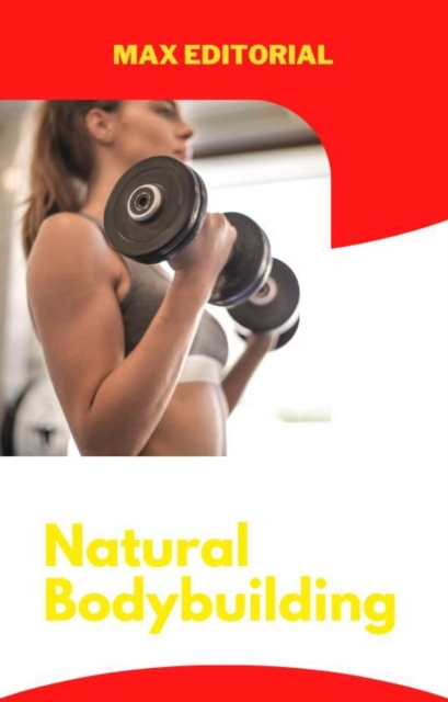 Book Cover for Natural Bodybuilding by Max Editorial