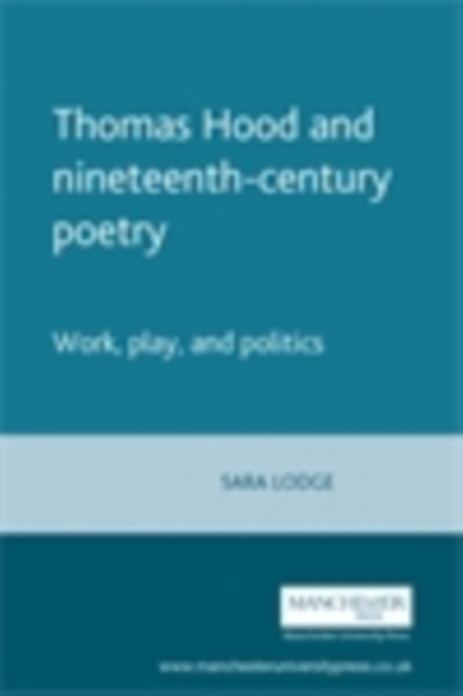 Book Cover for Thomas Hood and nineteenth-century poetry by Sara Lodge