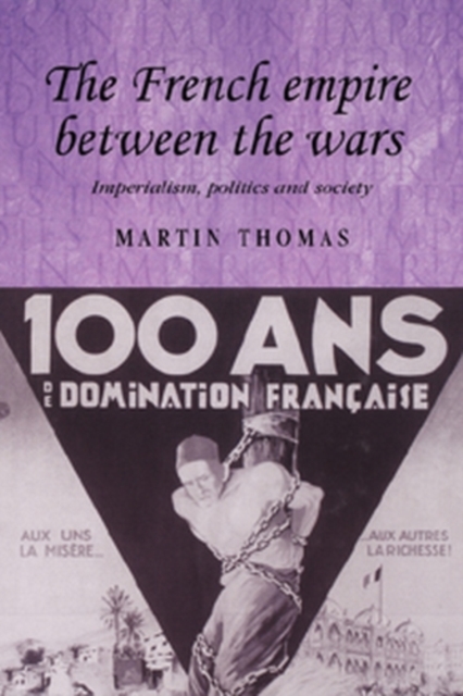 Book Cover for French empire between the wars by Thomas, Martin