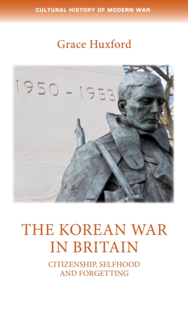 Book Cover for Korean War in Britain by Huxford, Grace