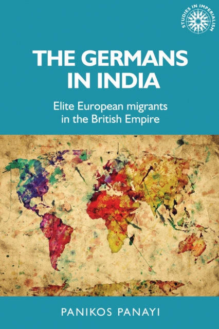 Book Cover for Germans in India by Panikos Panayi