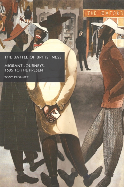 Book Cover for battle of Britishness by Kushner, Tony