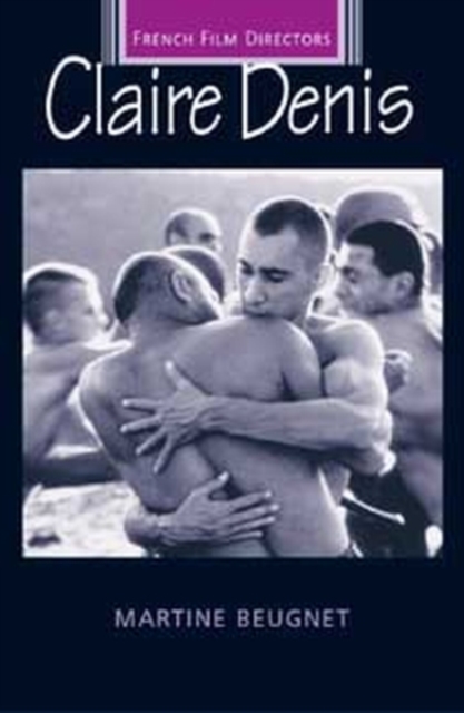 Book Cover for Claire Denis by Martine Beugnet