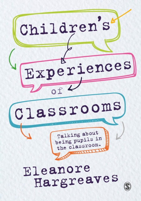 Book Cover for Children's experiences of classrooms by Eleanore Hargreaves