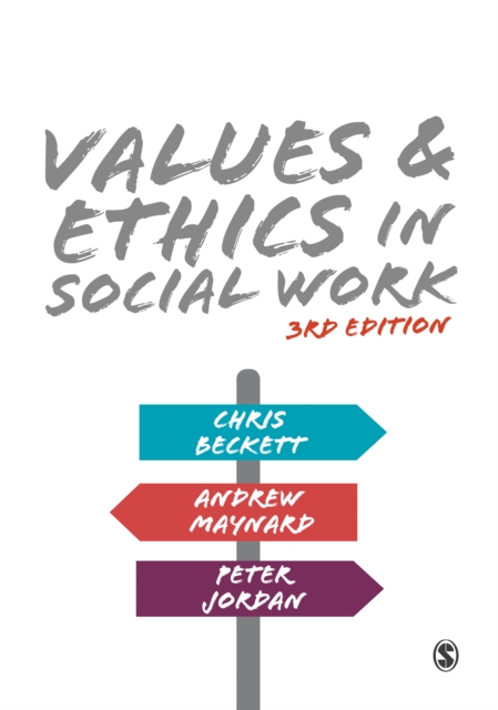 Book Cover for Values and Ethics in Social Work by Chris Beckett, Andrew Maynard, Peter Jordan