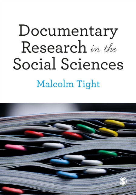 Book Cover for Documentary Research in the Social Sciences by Tight, Malcolm