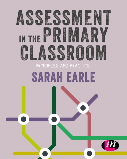 Book Cover for Assessment in the Primary Classroom by Sarah Earle