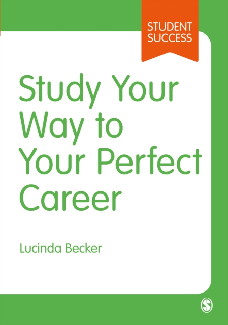 Book Cover for Study Your Way to Your Perfect Career by Lucinda Becker