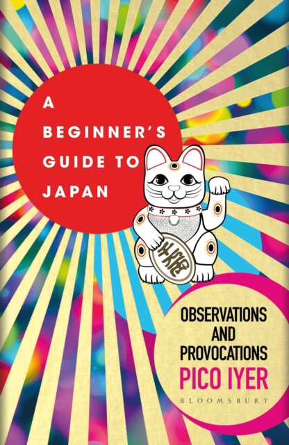 Book Cover for Beginner's Guide to Japan by Iyer Pico Iyer