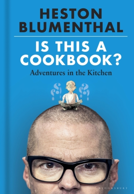 Book Cover for Is This A Cookbook? by Blumenthal Heston Blumenthal